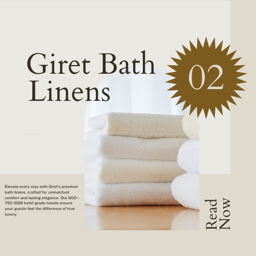 Elegant Giret bath linen range – professional hotel towels and bath sheets with superior softness