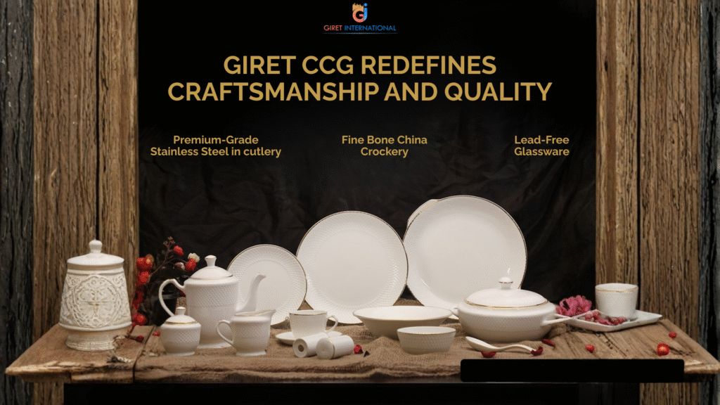Giret CCG premium cutlery, crockery, and glassware collection for luxury hotels and restaurants, designed for elegant dining, long-lasting performance, and modern hospitality excellence.