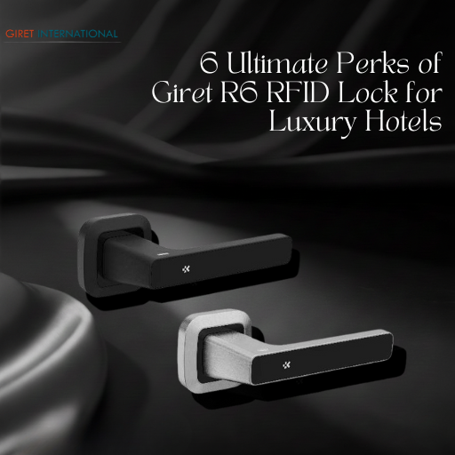 Premium Giret R6 RFID Lock installed on luxury hotel door offering smart keyless access