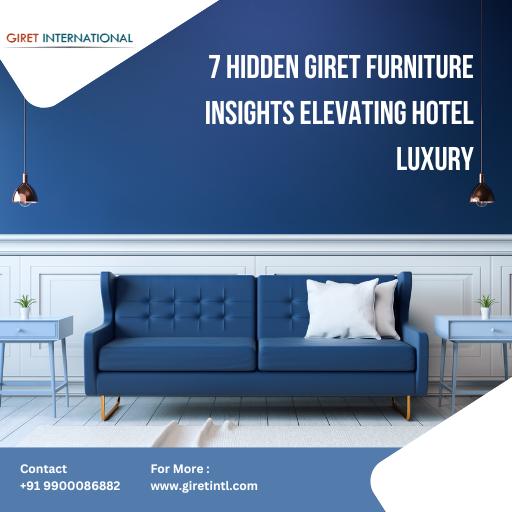 Premium Giret Furniture for hospitality spaces — modern tables, chairs, and sofas built for durability and timeless appeal.