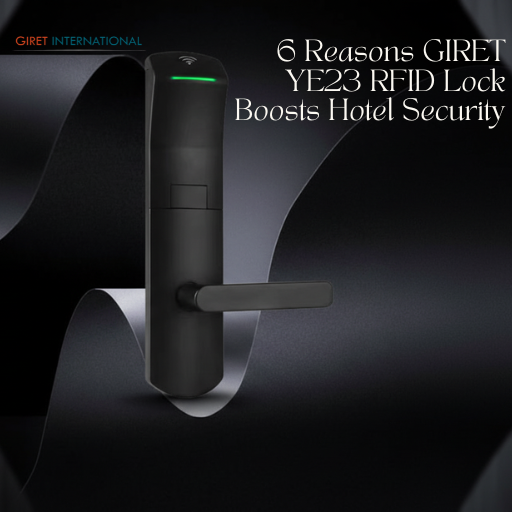 Modern hospitality door handle GIRET YE23 RFID Lock offering elegant design, audit trail tracking, and immediate lock system.