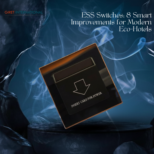 ESS switches for hotel energy control Giret International sustainability solution