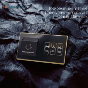 High-efficiency ESS switches for smart hotel rooms energy saving automation