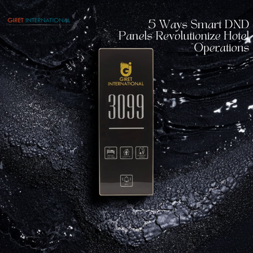 Smart Hotel DND Panels with LED indicators in luxury room.