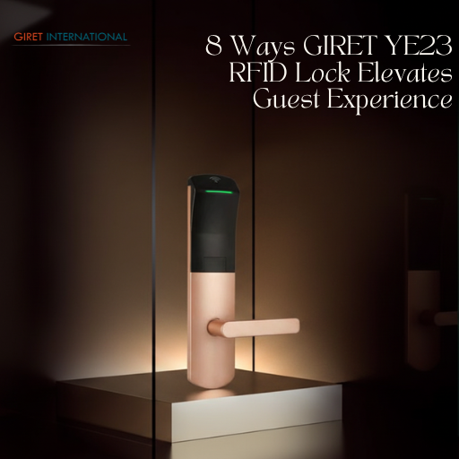 GIRET YE23 RFID Lock for hotels featuring zinc alloy body and clutch-on model with waterproof and fireproof protection.