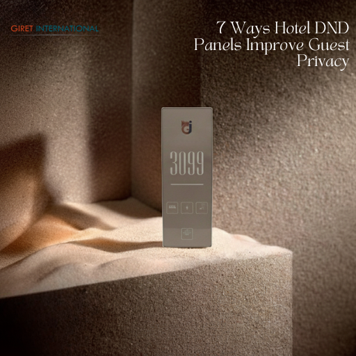 Smart Hotel DND Panel connected to PMS for real-time room monitoring