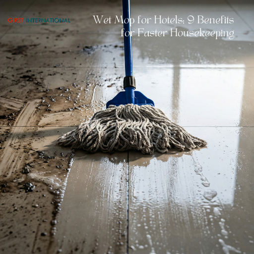 Wet Mop for hotels ensuring spotless floors in dining areas