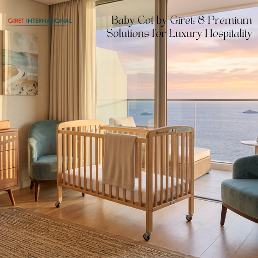 High quality baby cot for hotels with elegant guest room aesthetics