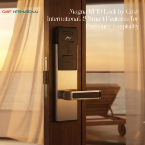 Magna RFID Lock by Giret with secure keyless room access technology